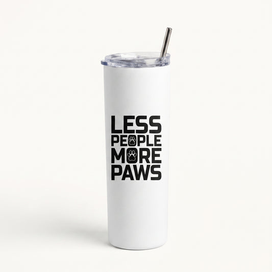 Less People More Paws Insulated Tumbler